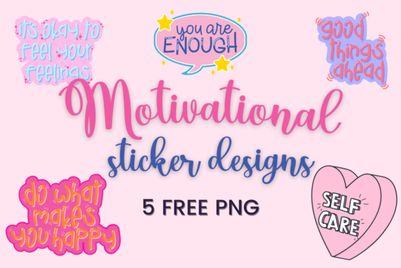 Download Motivational Sticker Designs - Designs Collection